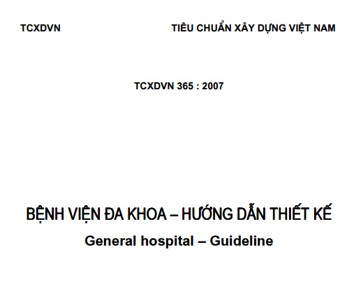 TCVN 365-2007 - Bệnh Viện Đa Khoa - Hướng Dẫn Thiết Kế