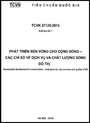 TCVN 37120-2018 - Phát Triển Bền Vững Cho Cộng Đồng - Các Chỉ Số Về Dịch Vụ Và Chất Lượng Sống