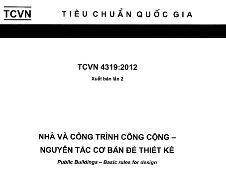 TCVN 4319-2012 - Nhà Và Công Trình Công Cộng - Nguyên Tắc Cơ Bản Để Thiết Kế