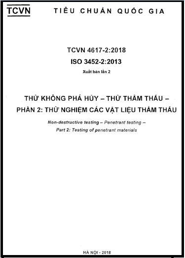 TCVN 4617-2-2018-ISO - Thử Không Phá Hủy - Thử Thẩm Thấu - Phần 2 Thử Nghiệm Các Vật Liệu Thẩm Thấu