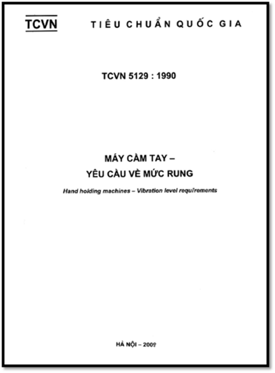 TCVN 5129-1990 - Máy Cầm Tay - Yêu Cầu Về Mức Rung