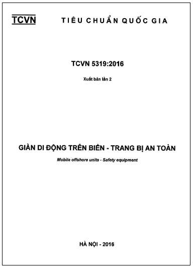 TCVN 5319-2016 - Giàn Di Động Trên Biển - Trang Bị An Toàn