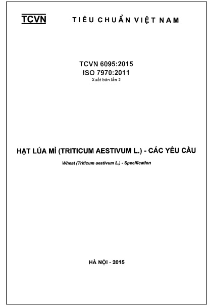 TCVN 6095-2015-ISO - Hạt Lúa Mì (Triticum Aestivum L. ) - Các Yêu Cầu