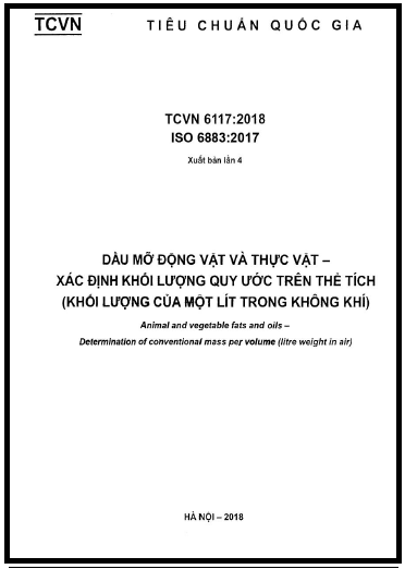 TCVN 6117-2018-ISO - Dầu Mỡ Động Vật Và Thực Vật - Xác Định Khối Lượng Quy Ước Trên Thể Tích