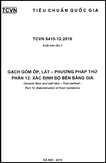 TCVN 6415-12-2016-ISO - Gạch Gốm Ốp, Lát - Phương Pháp Thử - Phần 12 Xác Định Độ Bền Băng Giá