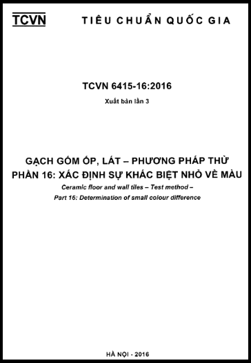TCVN 6415-16-2016-ISO - Gạch Gốm Ốp, Lát - Phương Pháp Thử - Phần 16 Xác Định Sự Khác Biệt Nhỏ