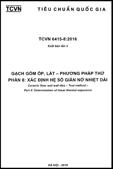 TCVN 6415-8-2016-ISO - Gạch Gốm Ốp, Lát - Phương Pháp Thử - Phần 8 Xác Định Hệ Số Giãn Nở Nhiệt Dài