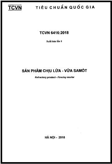 TCVN 6416-2018 - Sản Phẩm Chịu Lửa - Vữa Samốt