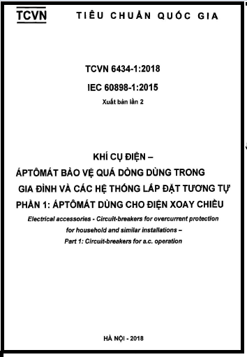 TCVN 6434-1-2018 - Khí Cụ Điện - Áptômát Bảo Vệ Quá Dòng Dùng Trong Gia Đình