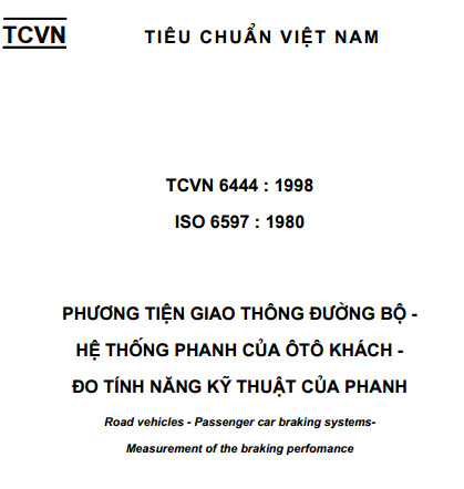TCVN 6444-1998 - Phương Tiện Giao Thông Đường Bộ - Hệ Thống Phanh Của Ôtô Khách