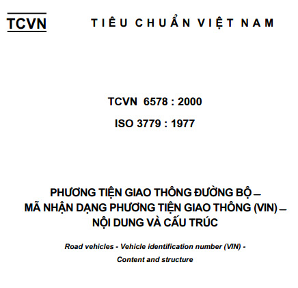 TCVN 6578-2000 - Phương Tiện Giao Thông Đường Bộ - Mã Nhận Dạng Phương Tiện Giao Thông (VIN)