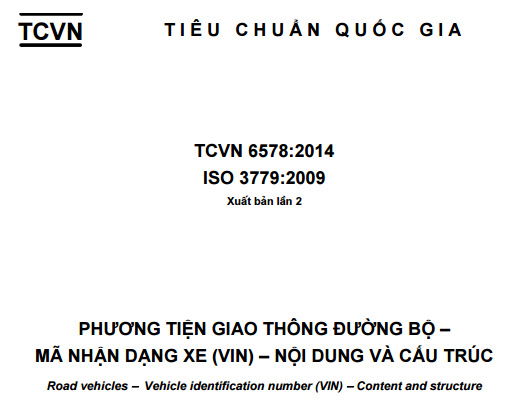 TCVN 6578-2014 - Phương Tiện Giao Thông Đường Bộ - Mã Nhận Dạng Xe (VIN) - Nội Dung Và Cấu Trúc
