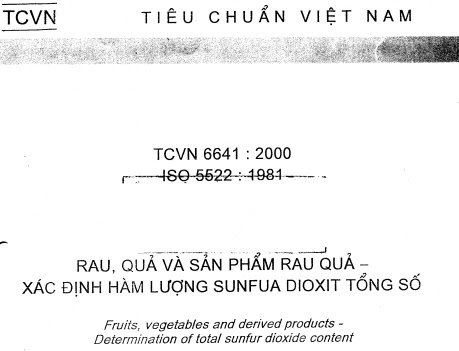 TCVN 6641-2000 - Rau Quả Và Sản Phẩm Rau Quả - Xác Dịnh Hàm Lượng Sunfua Đioxit Tổng Số