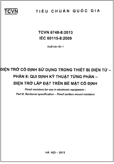 TCVN 6748-8-2013 - Điện Trở Cố Định Sử Dụng Trong Thiết Bị Điện Tử - Phần 8 Quy Định Kỹ Thuật