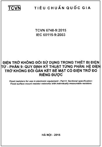 TCVN 6748-9-2015 - Điện Trở Không Đổi Sử Dụng Trong Thiết Bị Điện Tử - Phần 9 Quy Định Kỹ Thuật
