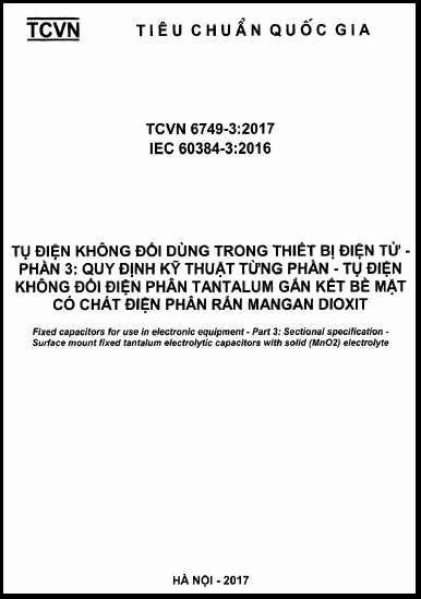 TCVN 6749-3-2017 - Tụ Điện Không Đổi Dùng Trong Thiết Bị Điện Tử - Phần 3 Quy Định Kỹ Thuật