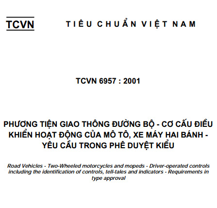 TCVN 6957-2001 - Phương Tiện Giao Thông Đường Bộ - Cơ Cấu Điều Khiển Hoạt Động Của Mô Tô Xe Máy