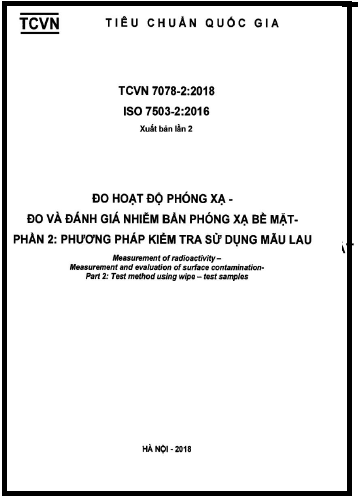 TCVN 7078-2-2018-ISO - Đo Hoạt Độ Phóng Xạ - Đo Và Đánh Giá Nhiễm Bẩn Phóng Xạ Bề Mặt - Phần 2