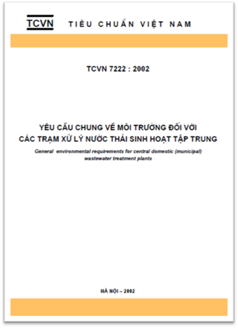 TCVN 7222-2002 - Yêu Cầu Chung Về Môi Trường Đối Với Các Trạm Xử Lý Nước Thải Sinh Hoạt Tập Trung