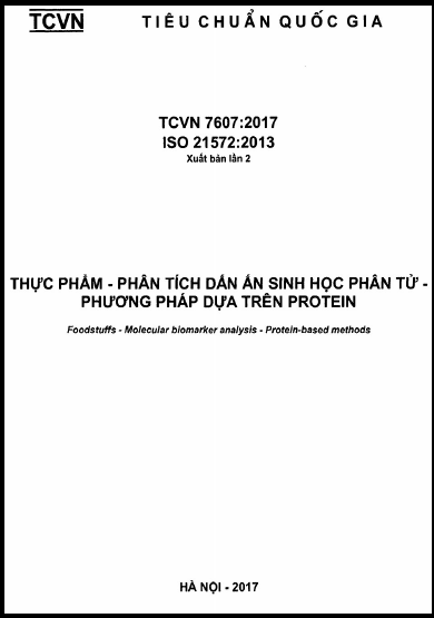 TCVN 7607-2017-ISO - Thực Phẩm - Phân Tích Dấu Ấn Sinh Học Phân Tử - Phương Pháp Dựa Trên Protein
