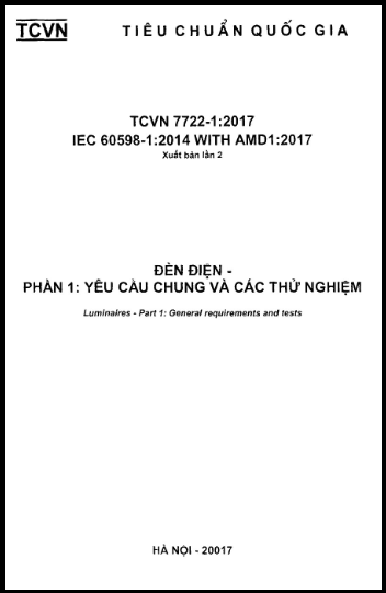 TCVN 7722-1-2017 - Đèn Điện - Phần 1 Yêu Cầu Chung Và Các Thử Nghiệm