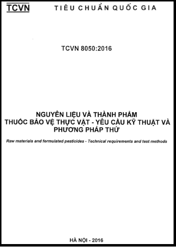 TCVN 8050-2016 - Nguyên Liệu Và Thành Phẩm Thuốc Bảo Vệ Thực Vật - Yêu Cầu Kỹ Thuật
