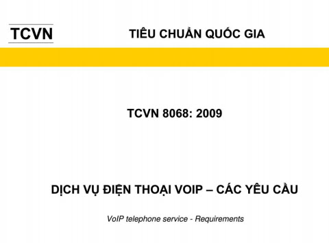 TCVN 8068-2009 - Dịch Vụ Điện Thoại Voip - Các Yêu Cầu