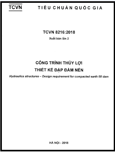 TCVN 8216-2018 - Công Trình Thủy Lợi - Thiết Kế Đập Đất Đầm Nén