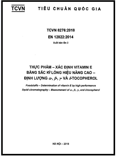 TCVN 8276-2018 - Thực Phẩm - Xác Định Vitamin E Bằng Ký Sắc Lỏng Hiệu Năng Cao