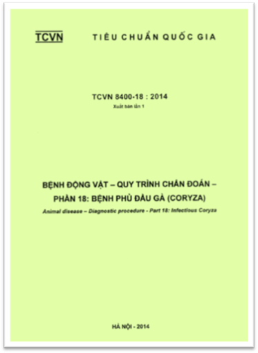 TCVN 8400-18-2014 - Bệnh Động Vật - Quy Trình Chẩn Đoán Phần 18 - Bệnh Phù Đầu Gà (Coryza)