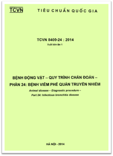 TCVN 8400-24-2014 - Bệnh Động Vật - Quy Trình Chẩn Đoán Phần 24 - Bệnh Viêm Phế Quản Truyền Nhiễm