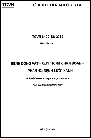 TCVN 8400-43-2019 - Bệnh Động Vật - Quy Trình Chẩn Đoán - Phần 43 Bệnh Lưỡi Xanh