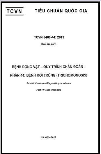 TCVN 8400-44-2019 - Bệnh Động Vật - Quy Trình Chẩn Đoán - Phần 44 Bệnh Roi Trùng (Trichomonosis)