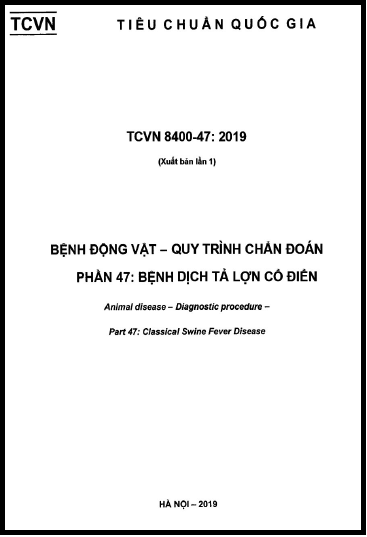 TCVN 8400-47-2019 - Bệnh Động Vật - Quy Trình Chẩn Đoán - Phần 47 Bệnh Dịch Tả Lợn Cổ Điển