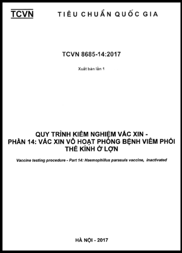 TCVN 8685-14-2017 - Quy Trình Kiểm Nghiệm Vắc Xin - Phần 14 Vắc Xin Vô Hoạt Phòng Bệnh Viêm Phổi