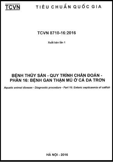 TCVN 8710-16-2016 - Bệnh Thủy Sản - Quy Trình Chẩn Đoán - Phần 16 Bệnh Gan Thận Mủ Ở Cá Da Trơn