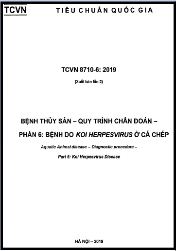 TCVN 8710-6-2019 - Bệnh Thủy Sản - Quy Trình Chẩn Đoán - Phần 6 Bệnh Do Koi Herpesvirus Ở Cá Chép