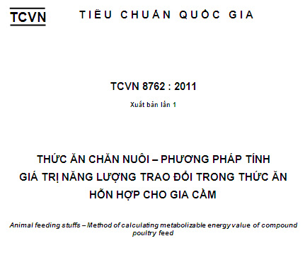 TCVN 8762-2011 - Thức Ăn Chăn Nuôi - Phương Pháp Tính Giá Trị Năng Lượng Trao Đổi