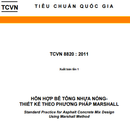 TCVN 8820-2011 - Hỗn Hợp Bê Tông Nhựa Nóng - Thiết Kế Theo Phương Pháp Marshall