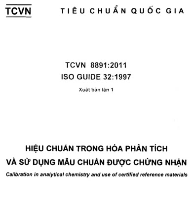 TCVN 8891-2011 - Hiệu Chuẩn Trong Hóa Phân Tích Và Sử Dụng Mẫu Chuẩn Được Chứng Nhận