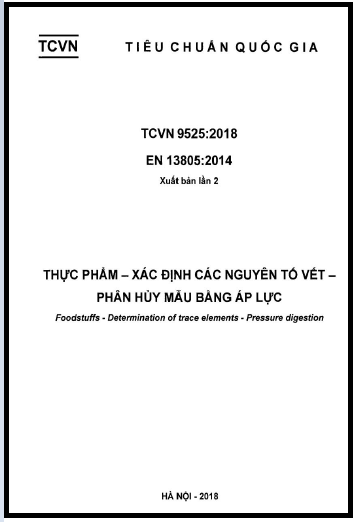 TCVN 9525-2018 - Thực Phẩm - Xác Định Các Nguyên Tố Vết - Phân Huỷ Mẫu Bằng Áp Lực