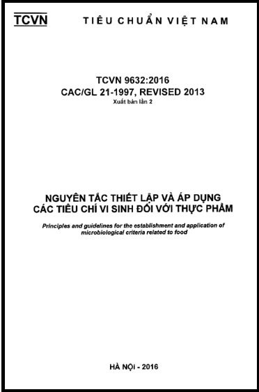 TCVN 9632-2016 - Nguyên Tắc Thiết Lập Và Áp Dụng Các Tiêu Chí Vi Sinh Đối Với Thực Phẩm