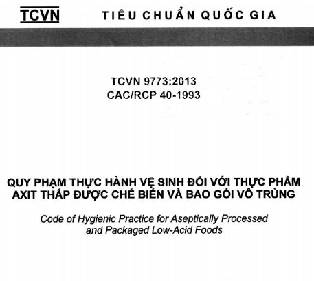 TCVN 9773-2013 - Quy Phạm Thực Hành Vệ Sinh Đối Với Thực Phẩm Axit Thấp Được Chế Biến