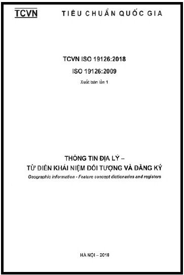 TCVN ISO 19126-2018-ISO - Thông Tin Địa Lý - Từ Điển Khái Niệm Đối Tượng Và Đăng Ký