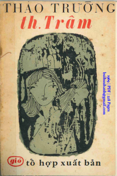 Th. Trâm (NXB Tổ Hợp Gió 1969) - Thảo Trường, 228 Trang