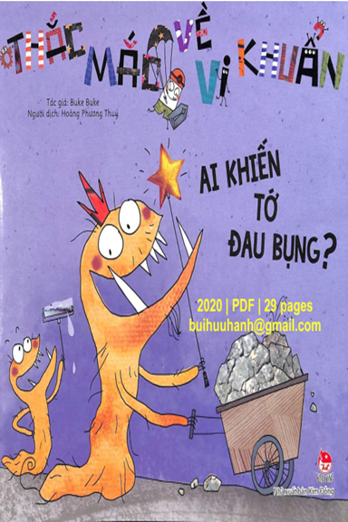 Thắc Mắc Về Vi Khuẩn - Ai Khiến Tớ Đau Bụng (NXB Kim Đồng 2020) - Buke Buke, 29 Trang