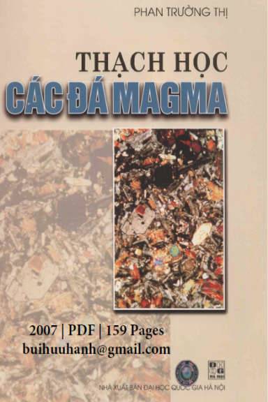 Thạch Học Các Đá Magma (NXB Đại Học Quốc Gia 2007) - Phan Trường Thị, 159 Trang