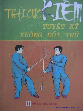 Thái Cực Kiếm Tuyệt Kỹ Không Đối Thủ (NXB Hà Nội 2002) - Trí Việt, 102 Trang