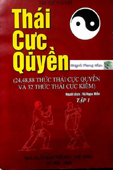 Thái Cực Quyền Tập 1 (NXB Thể Dục Thể Thao 2000) - Vũ Ngọc Hiền, 405 Trang