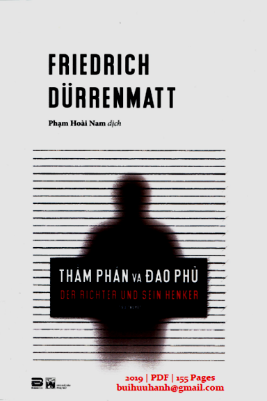 Thẩm Phán Và Đao Phủ (NXB Phụ Nữ 2019) - Friedrich Durrenmatt, 155 Trang